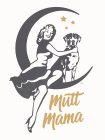 MUTT MAMA