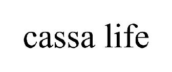 CASSA LIFE