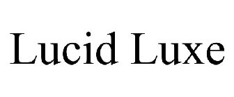LUCID LUXE