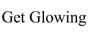 GET GLOWING