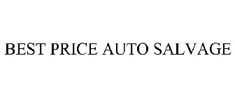 BEST PRICE AUTO SALVAGE