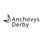 ANCHOVYS DERBY