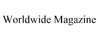 WORLDWIDE MAGAZINE