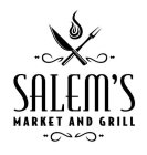 SALEM'S MARKET AND GRILL