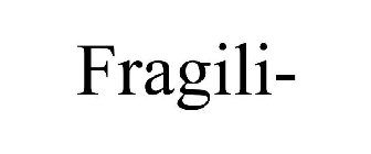 FRAGILI-
