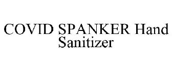 COVID SPANKER HAND SANITIZER