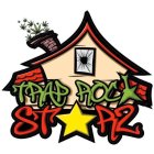 TRAP ROCKSTARZ