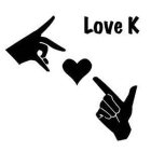 LOVE K KL
