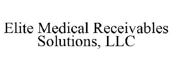 ELITE MEDICAL RECEIVABLES SOLUTIONS, LLC