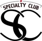 SPECIALTY CLUB SC