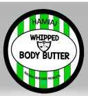 HAMIAJ WHIPPED BODY BUTTER NATURAL SKIN CARE PRODUCTS