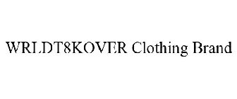 WRLDT8KOVER CLOTHING BRAND