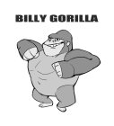 BILLY GORILLA