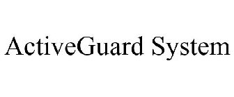 ACTIVEGUARD SYSTEM