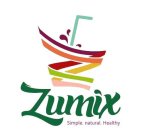 ZUMIX SIMPLE. NATURAL. HEALTHY