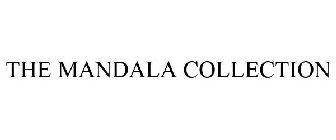 THE MANDALA COLLECTION
