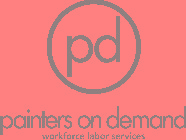 PAINTERS ON DEMAND WORKFORCE LABOR SERVICES PD