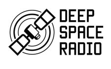 DEEP SPACE RADIO