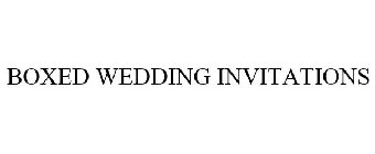 BOXED WEDDING INVITATIONS