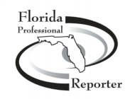 FLORIDA PROFESSIONAL REPORTER