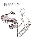 BLACK OPS BANDOG