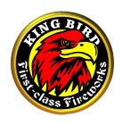 KING BIRD FIRST-CLASS FIREWORKS