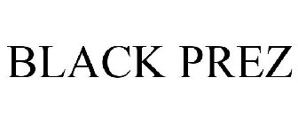 BLACK PREZ