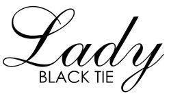 LADY BLACK TIE