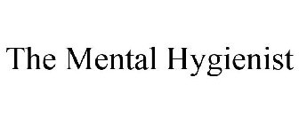 THE MENTAL HYGIENIST