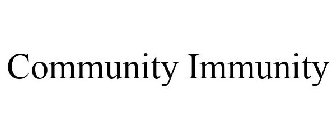 COMMUNITY IMMUNITY