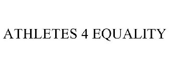 ATHLETES 4 EQUALITY