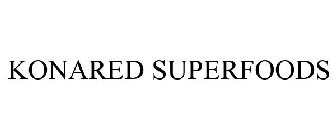 KONARED SUPERFOODS