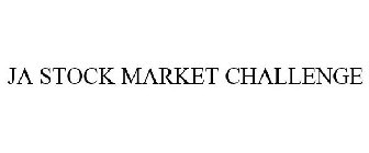 JA STOCK MARKET CHALLENGE