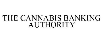 THE CANNABIS BANKING AUTHORITY