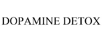 DOPAMINE DETOX