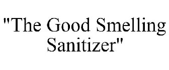 THE GOOD SMELLING SANITIZER