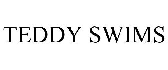 TEDDY SWIMS
