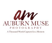 AM AUBURN MUSE PHOTOGRAPHY A THOUSAND WORDS CAPTURED IN A MOMENT