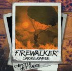 FIREWALKER SMOKEJUMPER CHIPOTLE HOT SAUCE