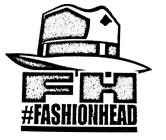 FH #FASHIONHEAD