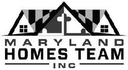 MARYLAND HOMES TEAM INC