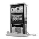 TRIPPY BOOTH