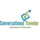 CONVERSATIONAL TRAVELER, EXPERIENCES TO TALK ABOUT.