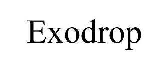 EXODROP