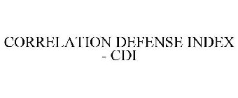 CORRELATION DEFENSE INDEX - CDI