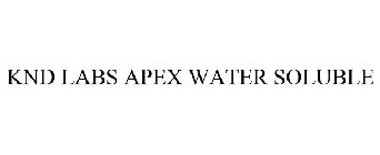 KND LABS APEX WATER SOLUBLE