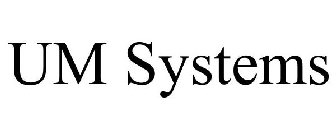 UM SYSTEMS