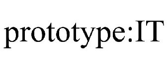 PROTOTYPE:IT