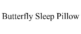 BUTTERFLYSLEEP