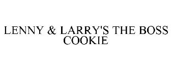 LENNY & LARRY'S THE BOSS! COOKIE